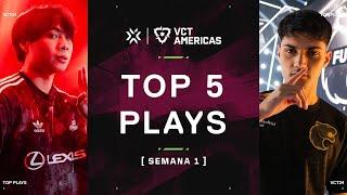 TOP 5 PLAYS | Semana 1 | VCT Americas Etapa 2