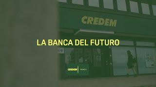 Credem, la banca del futuro