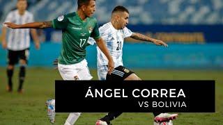 ÁNGEL CORREA vs BOLIVIA | Copa América 2021