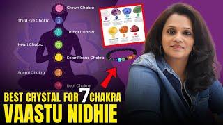 How to Use Crystals for 7 Chakra Balancing | Chakra Colors & Crystal Healing | Vaastu Nidhie