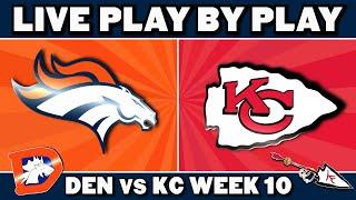 Broncos vs Chiefs Live Play by Play & Reaction