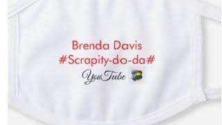 Happy Birthday   Brenda Davis #scrapity-do-da#