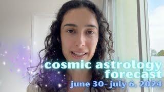 Cosmic Astrology Forecast June 30-July 6, 2024: Sirius Gateway + New Moon