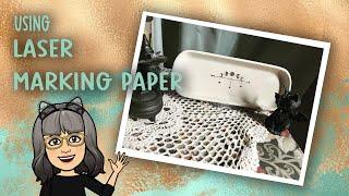 Using Laser Marking Paper