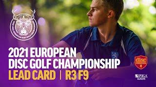 2021 European Disc Golf Championship | Round 3, Front 9 | Anttila, Lizotte, Berg, Carlsson