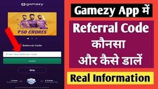 Gamezy App Me Refer Code Kaise Dale | Gamezy App Refer Code | Gamezy App Ka Referral Code