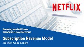 Subscription Revenue Model (Netflix)