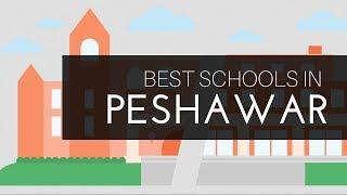 Top 10 Best Schools in Peshawar 2018