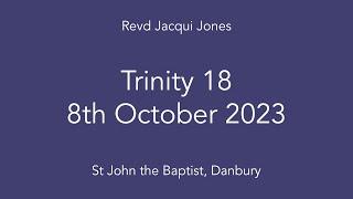 Trinity 18 - St John's, Danbury