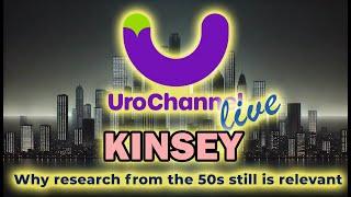 Why Kinsey still matters today | UroChannel