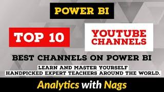 Top 10 Power BI YouTube Channels - Best Place to learn and master Power BI