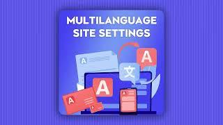 Multilanguage Site Settings