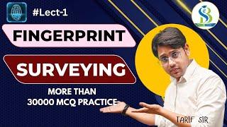 L 1 - Fundamentals of survey | Fingerprint batch | Tarif Sir l Civil Engineering | Studyfi Bharat |