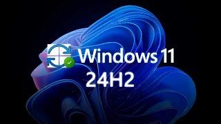 Windows 11 24H2 KB5046740 Released With 13 New Features, Important Fixes + More