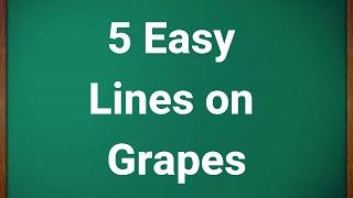 5 Lines on Grapes in English || 5 Lines Essay on Grapes