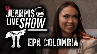 The Juanpis Live show - Epa Colombia (Entrevista Completa)