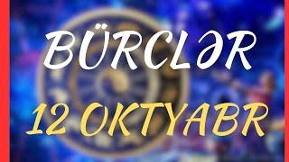 *BÜRCLƏR - 12 OKTYABR 2023 ( SƏSLİ ) Pragnoz / ULDUZ FALI