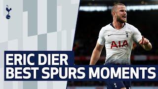 ERIC DIER'S BEST SPURS MOMENTS