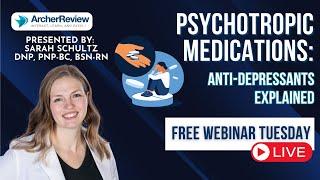 Psychotropic Medications: Antidepressants Explained for Nursing Students