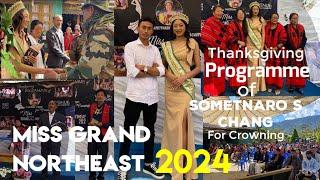 Thanksgiving Programme of SOMETNARO S CHANG // Miss Grand Northeast 2024 // New Chingmei…