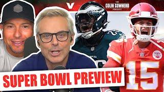 Chiefs-Eagles Super Bowl LIX, Mahomes’ GOAT case, will Saquon Barkley go crazy? | Colin Cowherd NFL