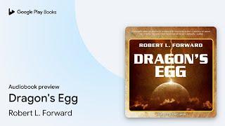 Dragon's Egg by Robert L. Forward · Audiobook preview