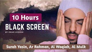 10 Hours Black Screen Quran Recitation by Omar Hisham (Be Heaven) | Relaxation, Sleep, Stress Relief