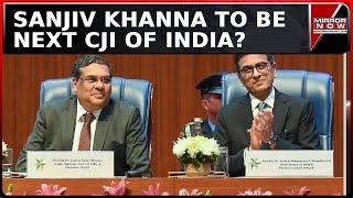 CJI DY Chandrachud Recommends Justice Sanjiv Khanna As Next Chief Justice Of India | Court News