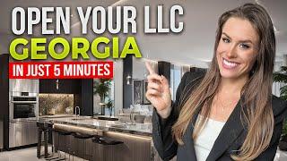 How To Start An LLC In Georgia In Just 5 Minutes - Easy Step By Step Guide | TeachTV