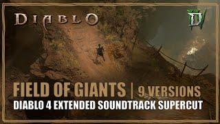 Diablo 4 OST Field of Giants  Extended Vessel of Hatred Soundtrack Supercut