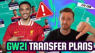 FPL GW21 TRANSFER PLANS I TIME TO SELL TRENT?!  I Fantasy Premier League 24/25