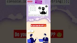 JS Interview #32: What Does toString() Do to Nested Arrays?  #javascriptinterview