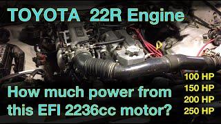 Toyota 22RE motor & what sort of HP is realistic - performance mods - what the stock ECU can handle?