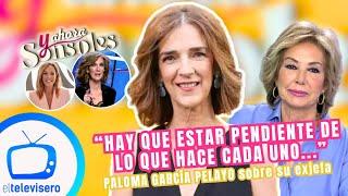 Paloma García Pelayo, sobre su exjefa Ana Rosa: "Hay que estar pendiente de lo que hace cada uno"