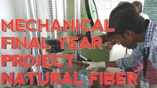 Mechanical Final Year project (Natural Fiber Composite Material)