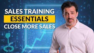 Sales Training Essentials To Close More Sales