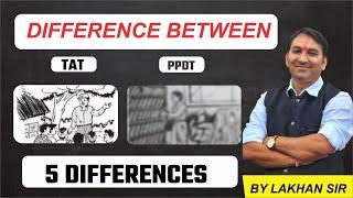 Difference between PPDT and TAT | Difference between PPDT and TAT Stories | PPDT Examples |