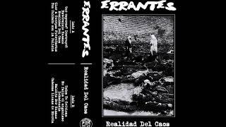 ERRANTES - Realidad Del Caos [2018 D-beat Punk]