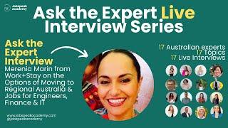 Ask the Exert, Merenia Marin from Work+Stay on Living & Working in Regional Australia