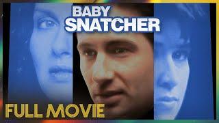 Baby Snatcher (1992) | FULL MOVIE - David Duchovny, Veronica Hamel, & Nancy McKeon