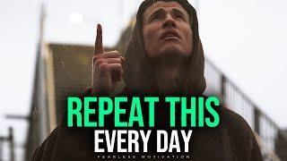 REPEAT IT EVERY DAY! (I Have The Power) Motivational Speech