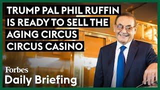 Billionaire Trump Pal Is Ready To Sell The Las Vegas Circus Circus Casino