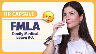 What's Family Medical Leave Act? FMLA Explained + How it applies to US States 