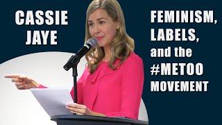 Cassie Jaye on Feminism, Labels, and the #MeToo Movement