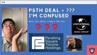 Pershing Square Tontine (PSTH) Finally Has a Deal!...(well sorta...I'm confused) | Watch This Stock!