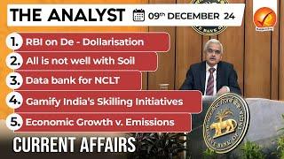 Current Affairs Today: The Analyst 9 December 2024 | Newspaper Analysis | Vajiram And Ravi