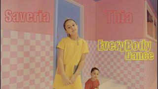 Saveria & Thia - EveryBody Dance (Official Video)