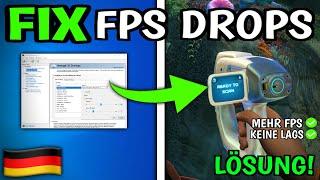 Subnautica FPS Drops & Lags LÖSEN (100% Fix)