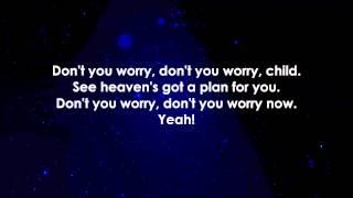 Swedish House Mafia - Don't You Worry Child LYRICS