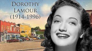 Dorothy Lamour (1914-1996)